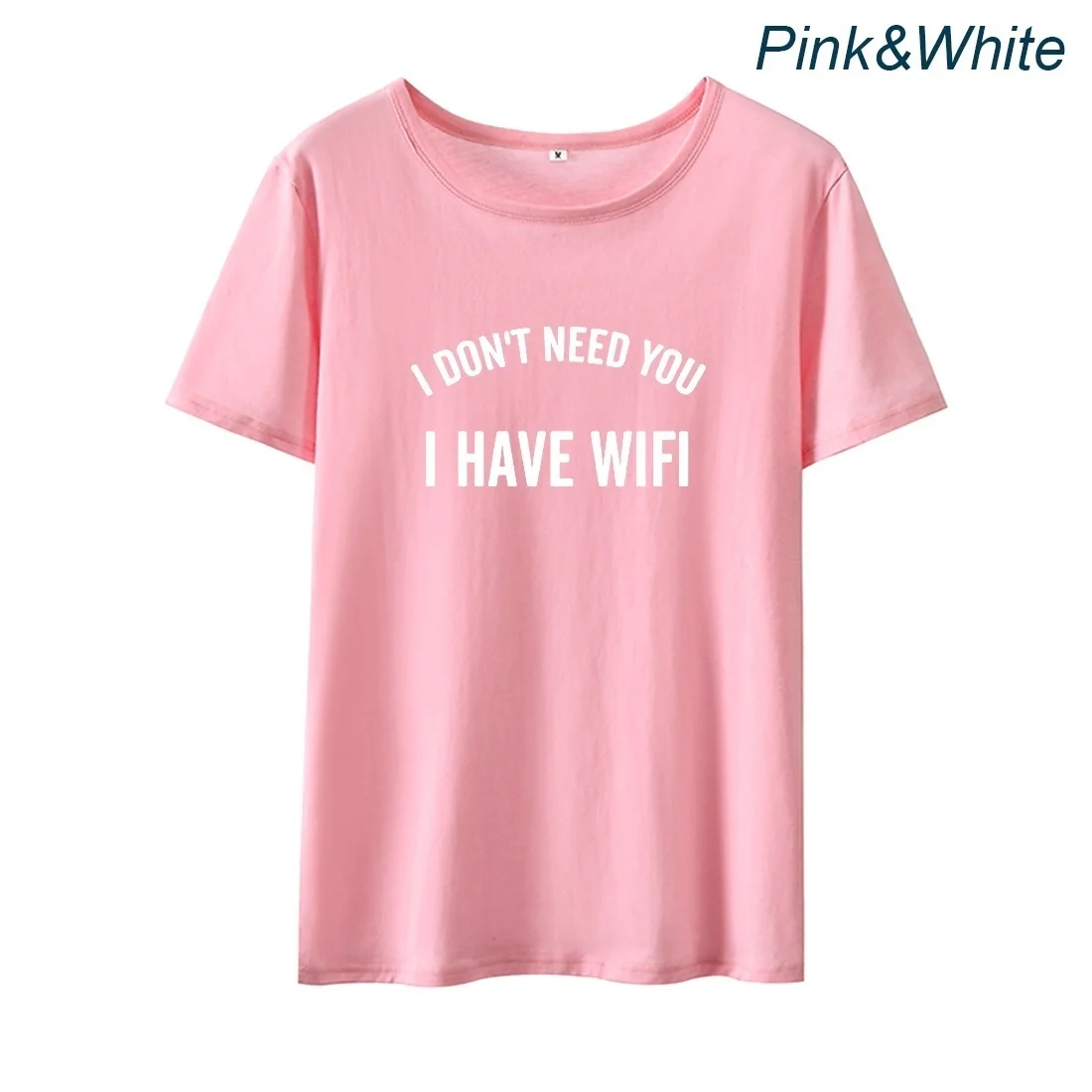 Забавные женские футболки с надписью I Not Need You has Wifi футболка коротким рукавом