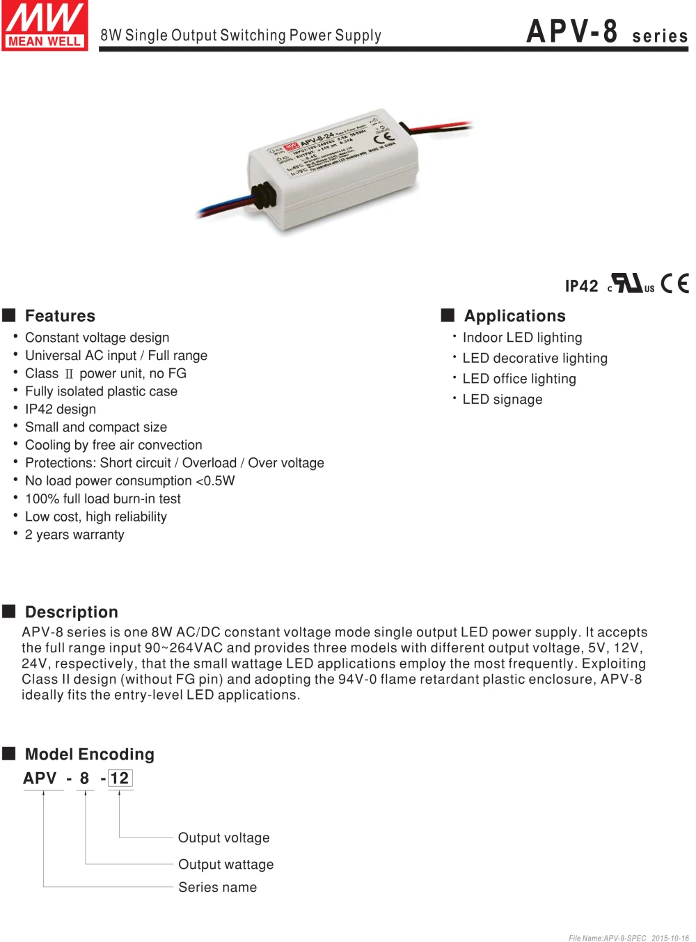 Meanwell APV-8-12 12 В 0.67A meanwell APV-8 12 В 8,04 Вт одиночный выход Индикатор импульсный источник питания