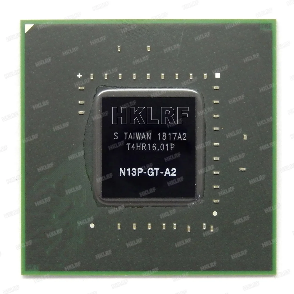 

100% New Original N13P-GT-A2 BGA Chipset 2015+ N13P GT A2 Chips For Laptop