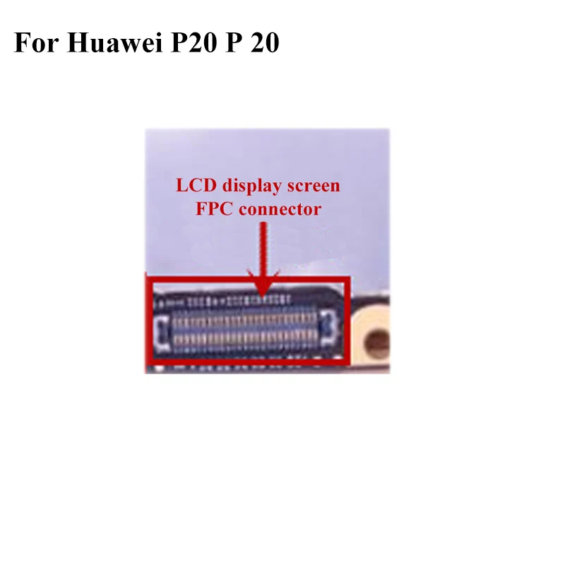 Коннектор FPC для Huawei P20 p 20 ЖК-дисплей на гибком кабеле материнская плата 2 шт. |