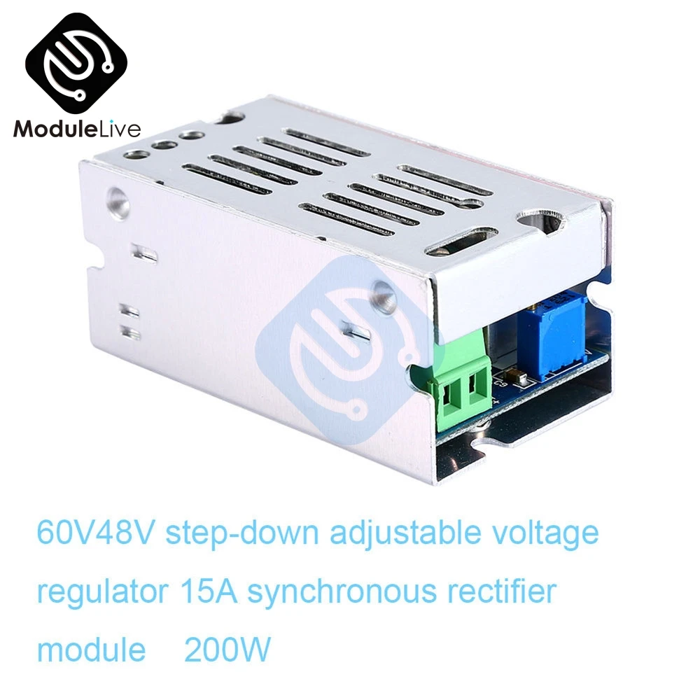 15A 200W Регулируемый DC-DC понижающий преобразователь понижающий модуль 60V напряжения, регулируемые стабилизированный источник синхронное детектирование модуль