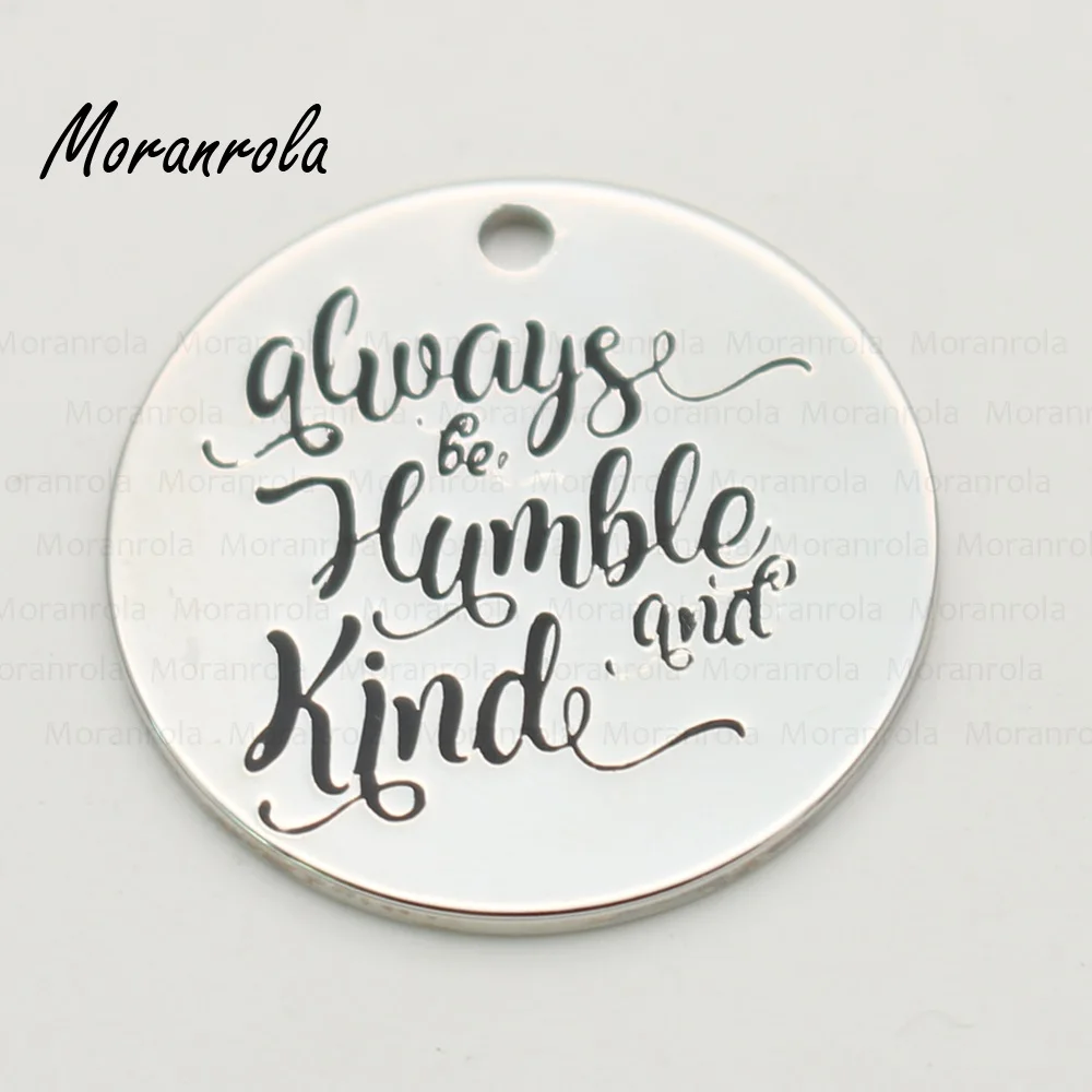 Новое ожерелье и брелок из медного серебра с надписью Always be humble and kind очарование