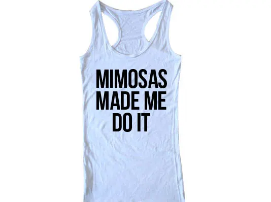 Mimosas Made Me Do Racerback майка для женщин брунч и утренние рубашки завтрака вечеринки