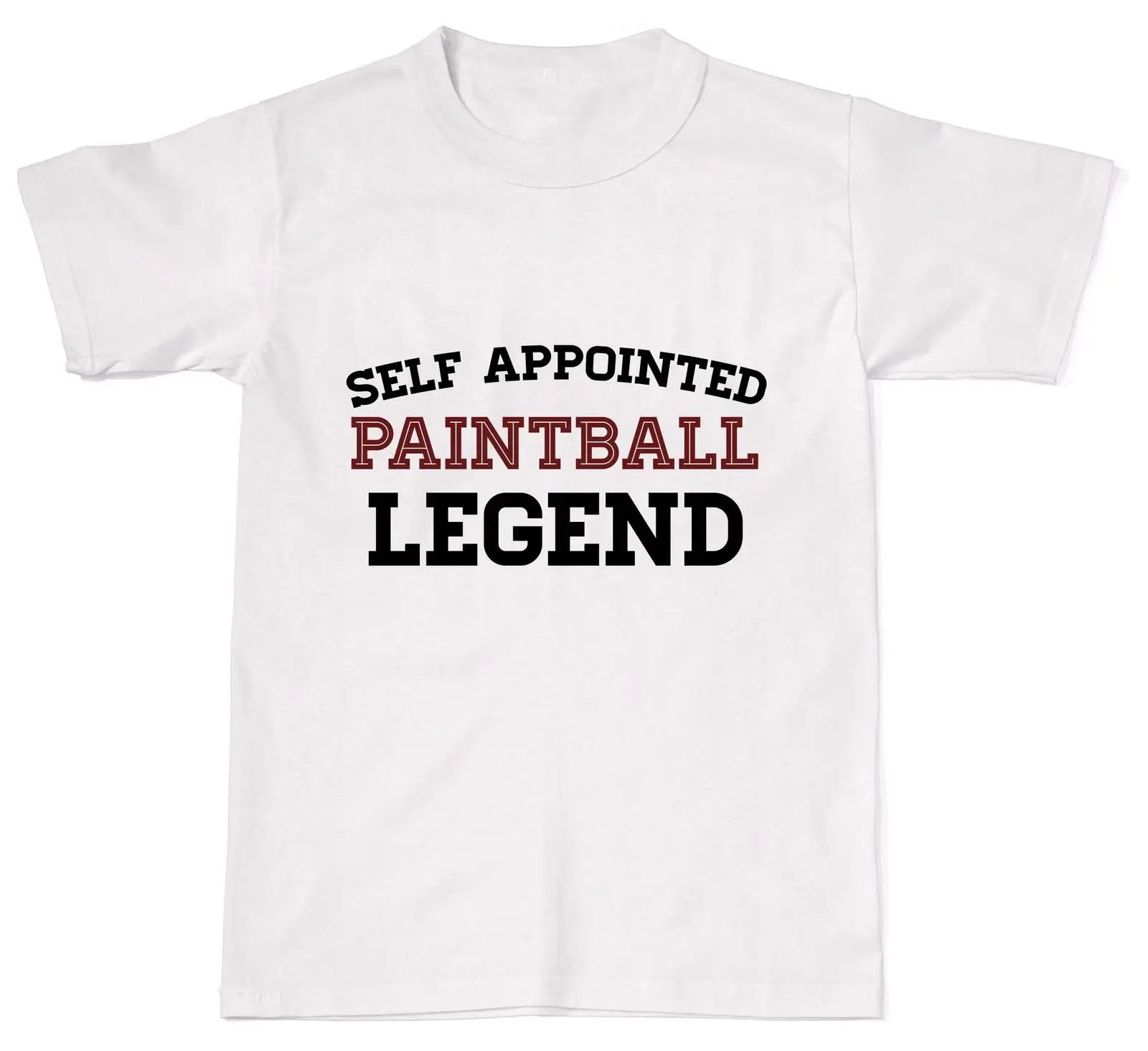 

Self Appointed Paintball Legend Dad Gift Idea Mens Womens Cotton T-Shirt T shirt