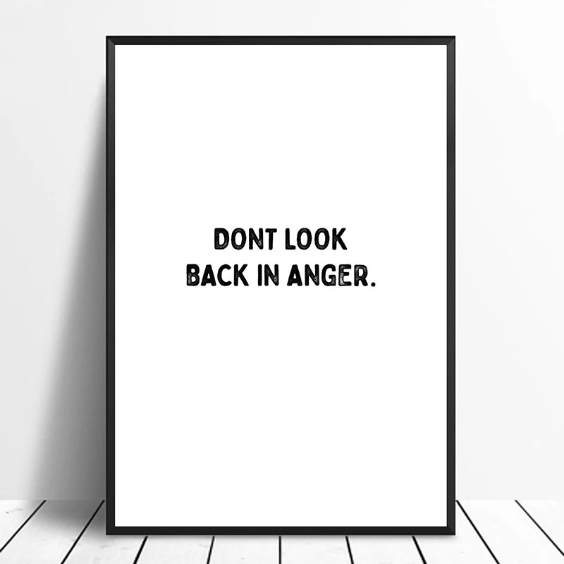 Простой и стильный постер с музыкальным текстом надписью Don't Look Back In Anger Декор