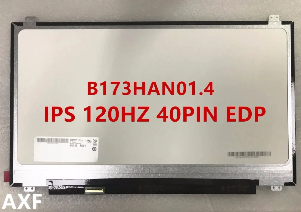

New original B173HAN01.4 B173HAN01.2 B173HAN01.1 B173HAN01.6 120HZ 40-pin EDP interface high score IPS screen