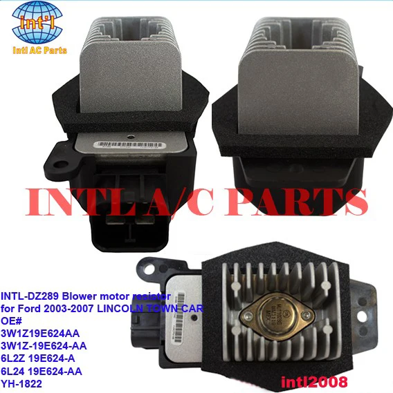 3W1Z19E624AA 3W1Z 19E624 AA 6L2Z A 6L24 YH 1822 вентилятора отопителя резистор мотора для Ford LINCOLN TOWN