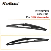 kosoo auto rear car wiper blade for jeep commander365mm 2006 2010 rear windshield wiper blades armcar accessories styling