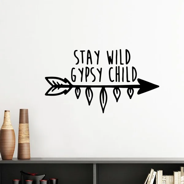 Stay Wild Gypsy Child мотивация стимулирование цитатами съемные настенные стикеры