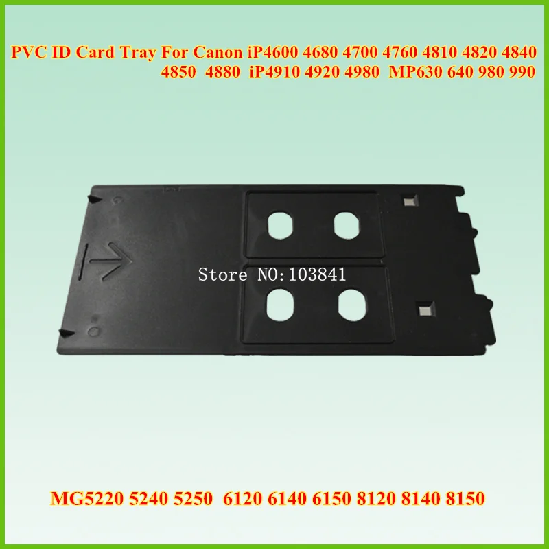Новый совместимый ПВХ лоток для ID карты Canon IP 4600 4700 4760 4820 4850 4880 4910 MP630 640 MG 4980 5250 6120