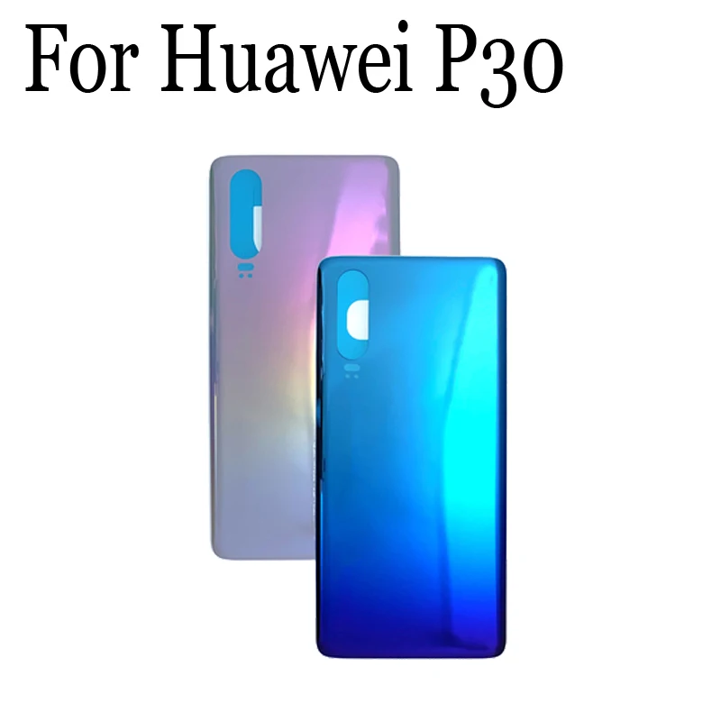 

Новинка 100%, задняя крышка батарейного отсека для Huawei P30 p30, задняя крышка батарейного отсека для Huawei P 30, запасные части, чехлы