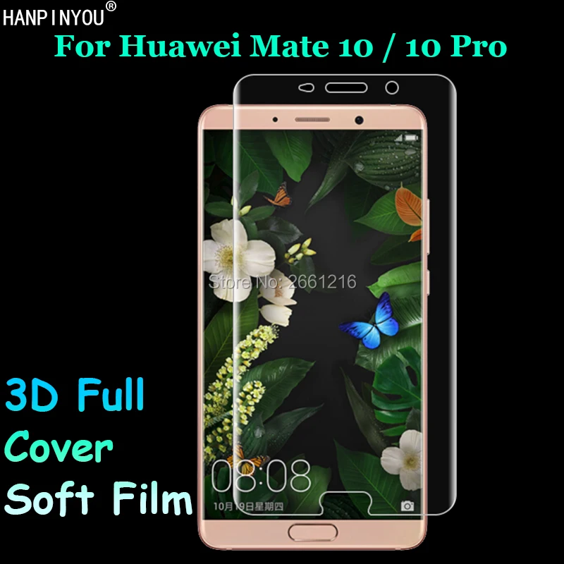 For Huawei Mate10 5.9&quot/ Mate 10 Pro 6.0&quot Scratch-proof 3D Curved Full Covering Soft PET Film Screen Protector-Not Tempered Glass |