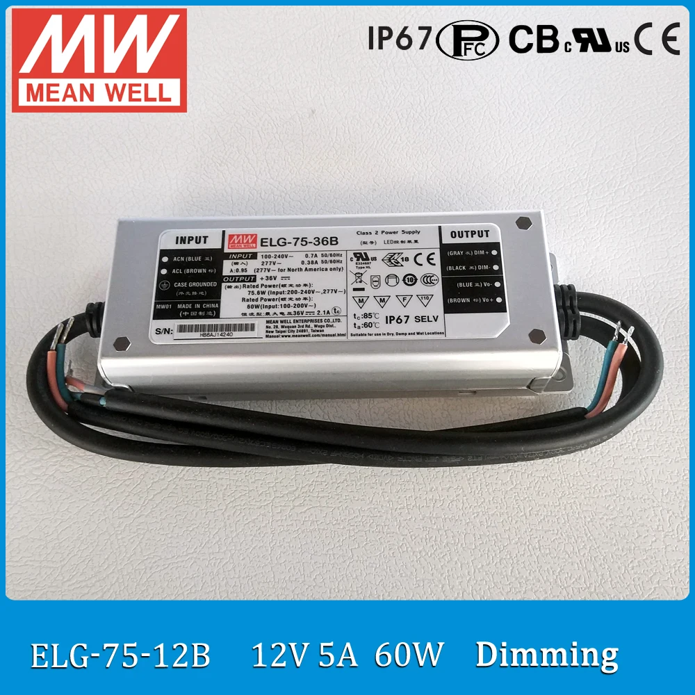 Оригинальный Meanwell источник питания ELG 75 12B 60 Вт 5А 12В IP67 с регулируемой яркостью
