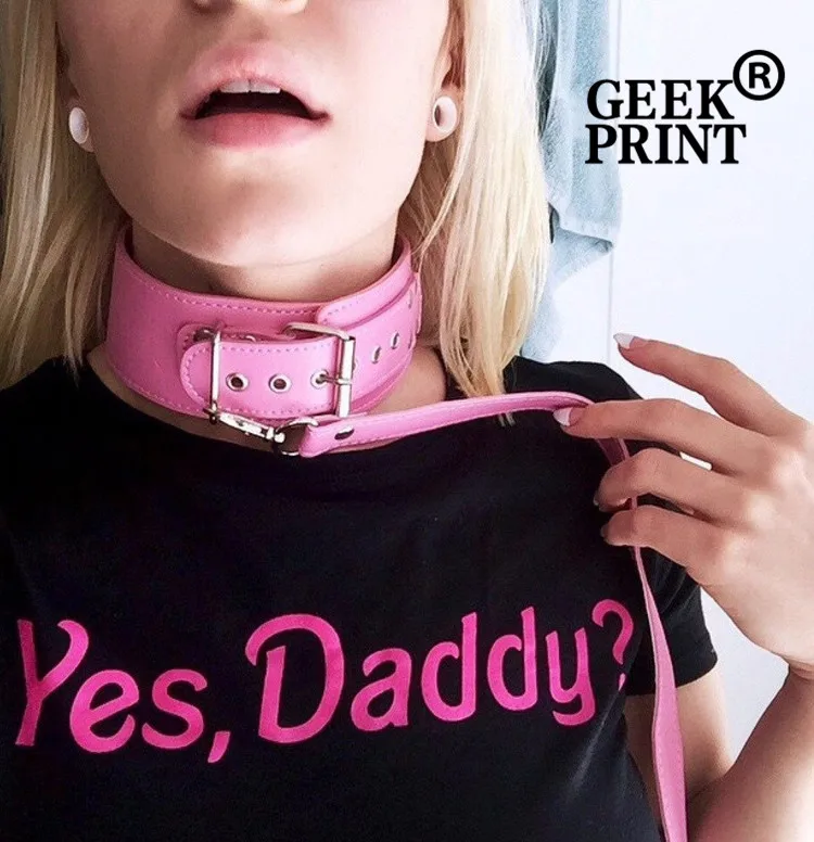 Black Tee Yes Daddy розовый принт для женщин Футболка блогера подарки Футболка Леди Топ Футболка Fangirl слоган дропшиппинг - Цвет: Black Tee