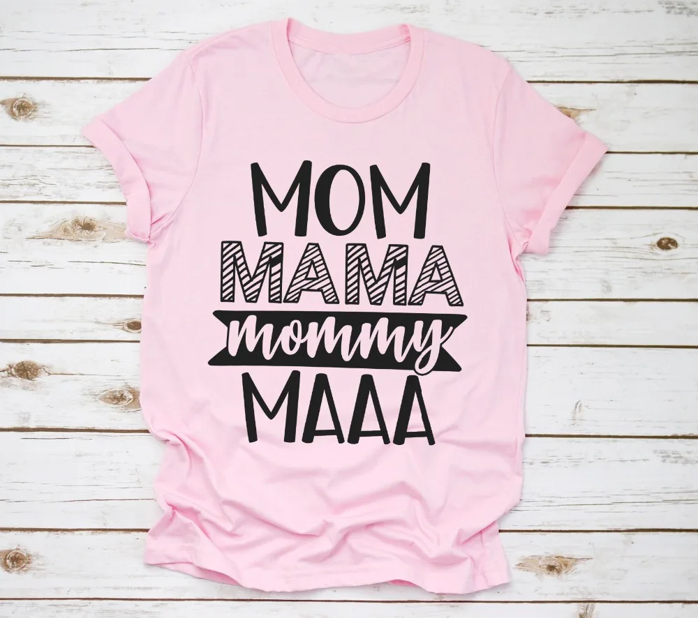 Мама мама мамочка мааа рубашка дни матери подарок забавные женские розовые camiseta