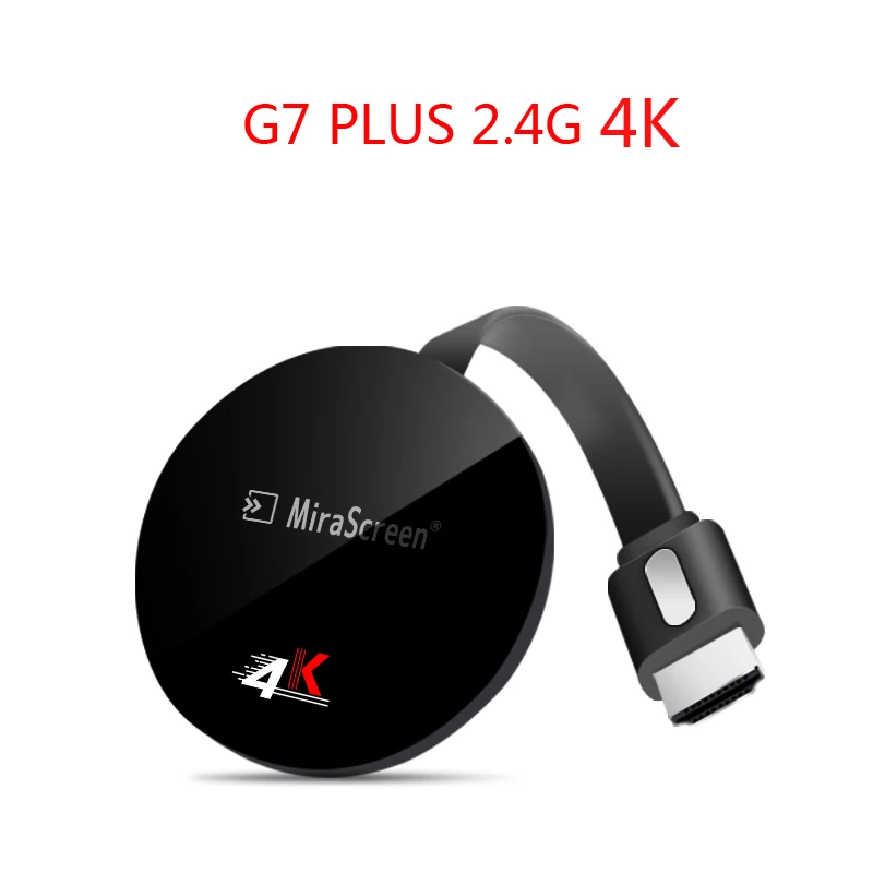 G7 Plus 2.4G 4K HDMI беспроводной wifi 2,4/5G 4K зеркальное отображение Airplay DLNA дисплей ключ адаптер для IPhone 11 Pro Max huawei P30 Android телефон к телевизору - Цвет: G7 Plus 2.4G 4K