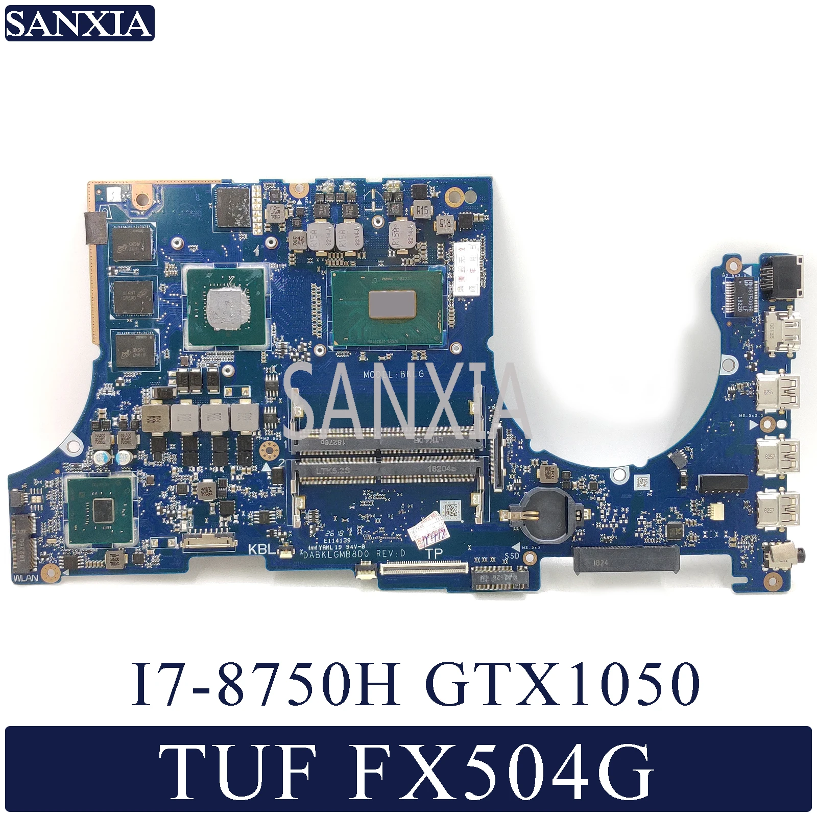 

KEFU DABKLGMB8D0 Laptop motherboard for ASUS TUF Gaming FX504G FX80G original mainboard I7-8750H GTX1050