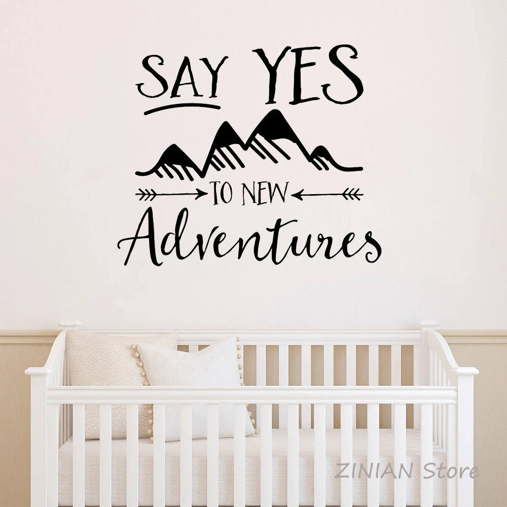 

Say Yes to New Adventures Vinyl Wall Decal Art Nursery Quote Travel Sticker Arrows Mountains Explorer Stickers Kids Bedroom Z079