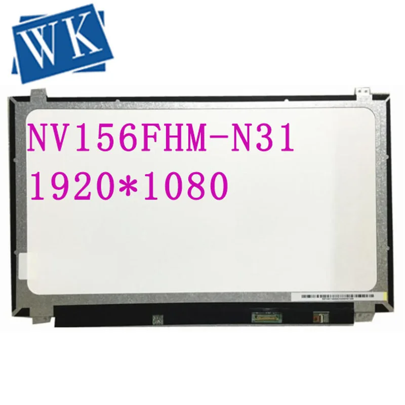 

NV156FHM-N31 N41 N42 LP156WF4 SPL1 SPL2 SPK1 1920*1080 EDP 30PIN IPS LED PANEL SCREEN