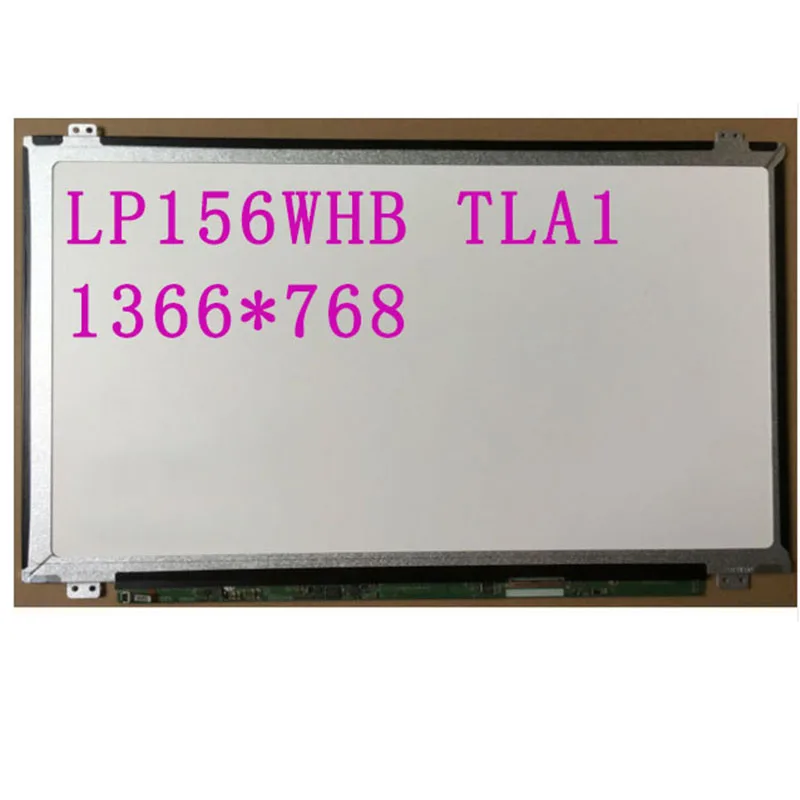 Бесплатная доставка LP156WHB TLA1 TLB1 TLC1 TLD1 LTN156AT20 B156XW04 V.5 V.6 V.0 15 6 ''LVDS 40pin 1366*76|ЖК-экран