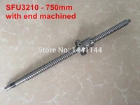 sfu3210 750mm ballscrew with ball nut with bk25bf25 end machined