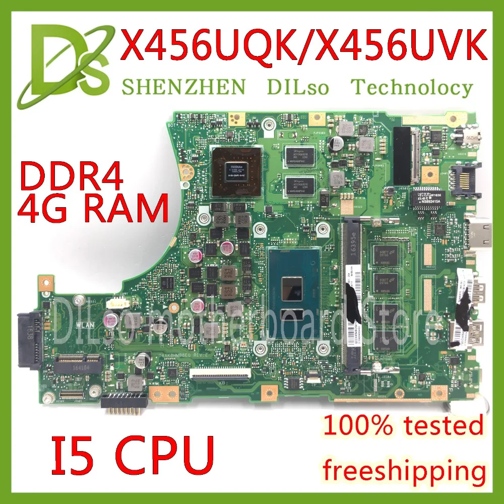 

KEFU X456UQK материнская плата для ASUS X456UVK X456UV X456UQ материнская плата для ноутбука DDR4 4G материнская плата i5-6200U/i5-7200U оригинальный тест