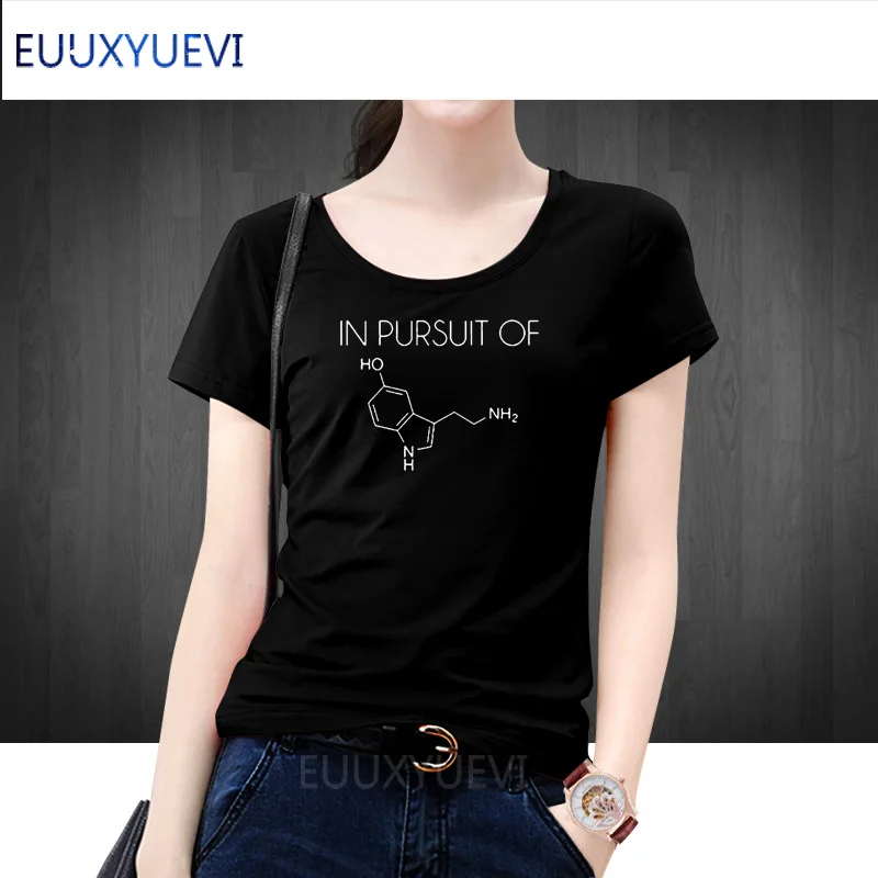 

Women's T-shirt IN PURSUIT OF Seratonin Chemistry Teacher T Shirt Women Apparel Graphic Tee Science Geek Funny Tops t shirts