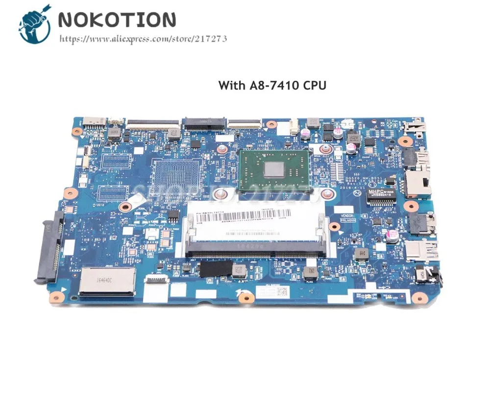 

NOKOTION For Lenovo Ideapad 110-15ACL Laptop Motherboard 5B20L72714 DG520 NM-B051 with A8-7410 CPU DDR3