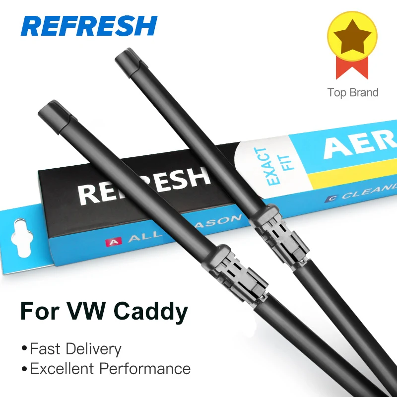 REFRESH Щетки стеклоочистителя для Volkswagen VW Caddy 2005 2006 2007 2008 2009 2010 2011 2012 2013 2014 - купить по