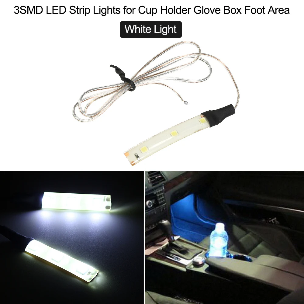 White Light 12V Водонепроницаемый 3SMD Светодиодные ленты огни для подстаканник подсветки перчаточного ящика площадка для ног стайлинга автомобилей - Испускаемый цвет: White Light