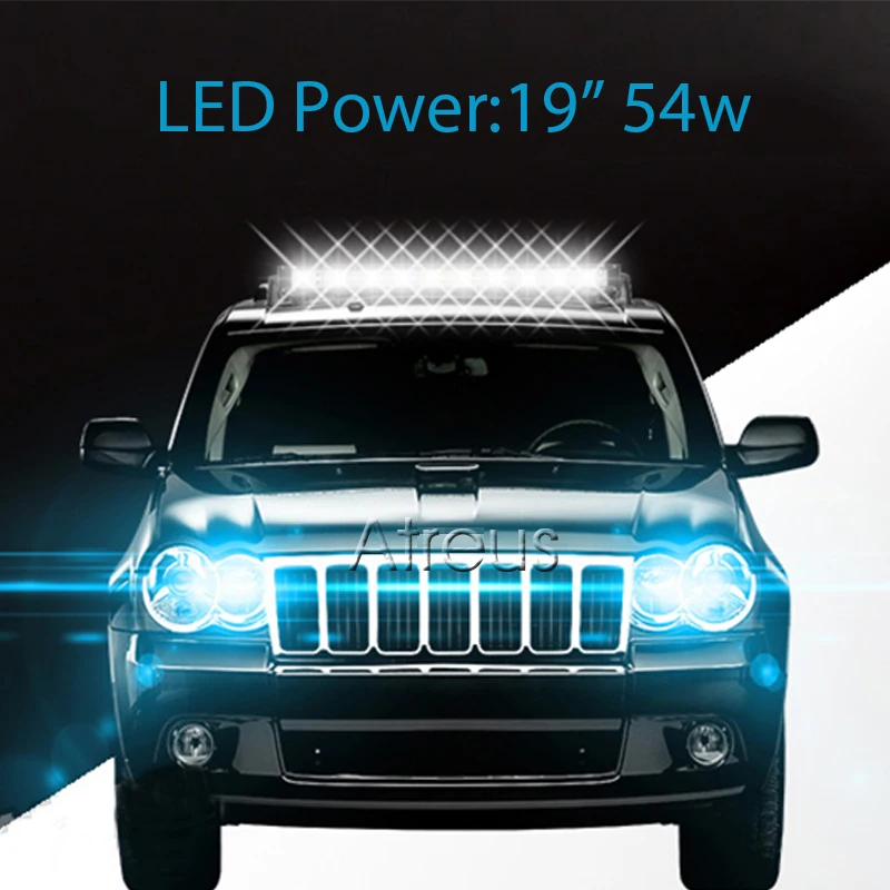 

Atreus 10X 19Inch 54W Car Single Row LED Light Bar 12V Spot DRL For ATV 4X4 Truck 4WD Offroad Jeep Automobile Driving Fog Lamp