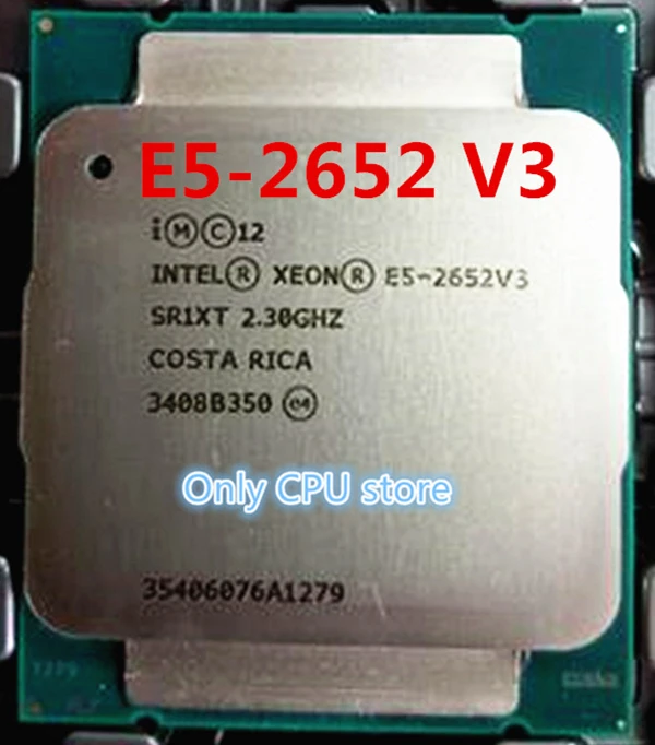 Intel Xeon E5-2652V3 QS версия 2,30 ГГц 25 м 10 ядер 105 Вт E5-2652 V3 LGA2011-3 E5 2652V3 процессор E5 2652 V3