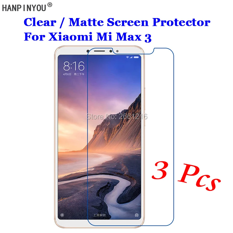 3 шт./лот для Xiaomi Mi Max Max3 6 9 дюйма Новая прозрачная/Антибликовая матовая защитная
