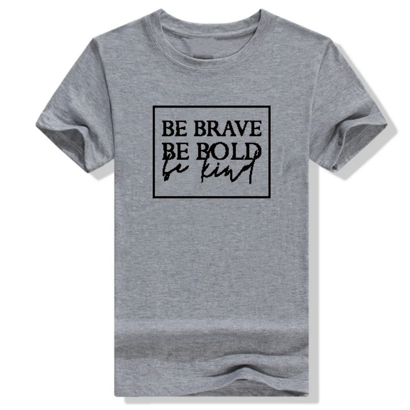 Будьте смелы быть Вид Для женщин футболка для христианина лозунг моды унисекс