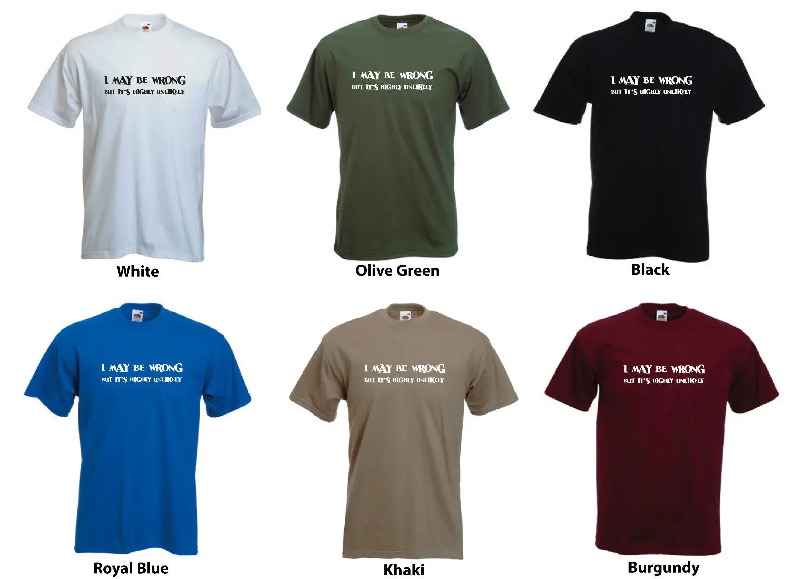 'I may be wrong but it's highly unlikely' Mens Funny T-shirt. S-XXLNew T Shirts Tops Tee New Unisex | Мужская одежда