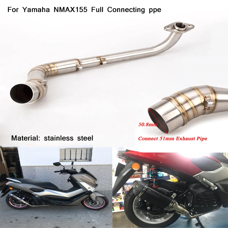 

51mm Motorcycle Stainless Steel Exhaust System Delete Replace Original Modified Front Link Pipe Modified For Yamaha NMAX125 155