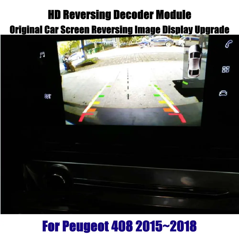 

Car Rear Front Camera For Peugeot 308 408 2011-2020 AUTO Reverse Parking CAM Original Screen Decoder HD