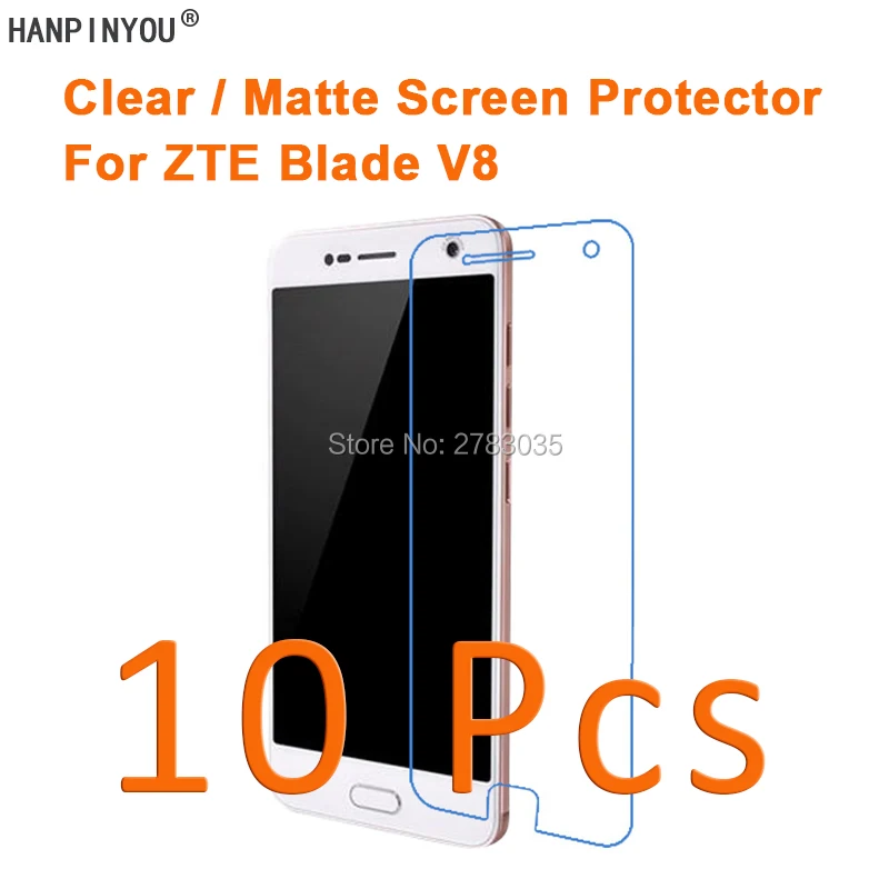 

10 шт./лот, прозрачная/Антибликовая матовая защитная пленка для ZTE Blade V8 5,2 дюйма HD (не закаленное стекло)