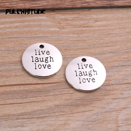 live laugh love PULCHRITUDE 10 шт. металлический сплав античное серебро 20 мм микс 5 видов БУКВЕННОЕ очарование Любовь Слово круглая пластина кулон Diy ювелирные изделия сделать P6877 - Окраска металла: live laugh love