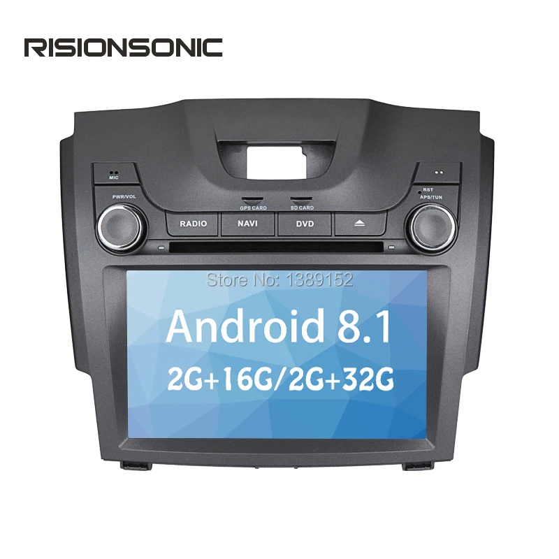 RisionSonic Android 8 1 штатную DVD навигация Радио стерео 3G Wi Fi gps для Chevrolet S10/Isuzu D Max 2013 2014