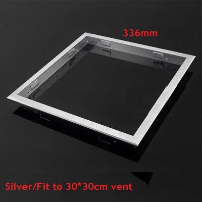 Silver Adapter Frame Алюминиевый пластик ABS 30*30 см квадратная необычная настенная потолочное вентиляционное отверстие вентиляционная решетка вентиляционная крышка - Цвет: Silver Adapter Frame