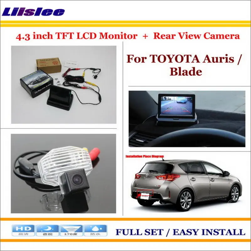 

Auto Camera For TOYOTA Auris Blade Auto Rear View Camera Back Up 4.3" LCD Monitor Parking Assistance System