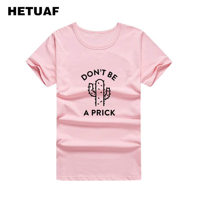 Женская футболка с принтом HETUAF Don BE A PRICK Harajuku кактуса лето 2018 | одежда