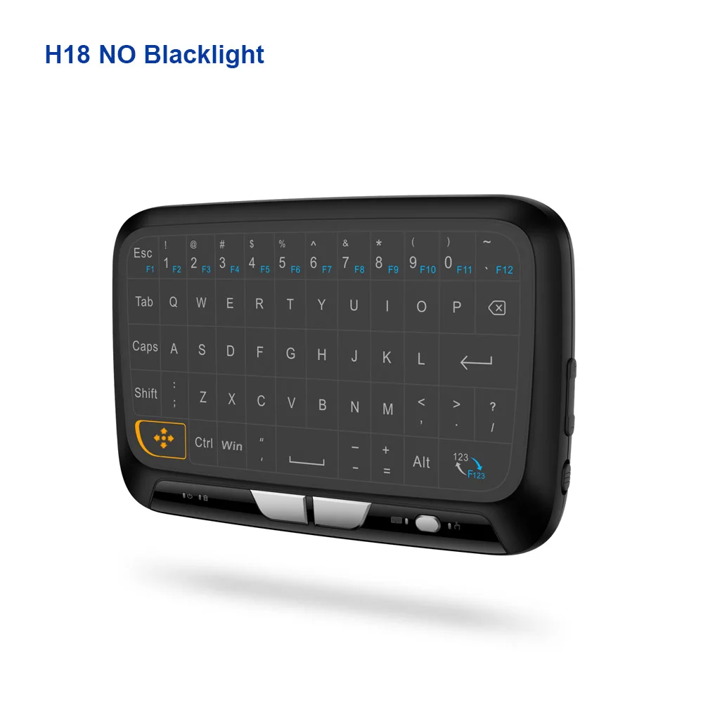 H18 Plus 2,4 ГГц Беспроводная Мини Клавиатура Тачпад с функцией подсветки Air mouse игровые клавиатуры с подсветкой для Smart tv PS3 - Цвет: H18 no Blacklit
