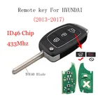 2 шт. * 3 кнопки Автомобильный Дистанционный ключ для Hyundai IX35 IX25 IX45 Elantra Santa Fe 2013-2017 оригинальный ключ для автомобиля 433 МГц ID46 чип