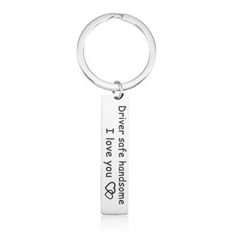 

Fashion Jewelry Men Women Keyring Engraved Drive Safe handsome I Love You Heart For Couples Boyfriend Girlfriend Gifts Keychain