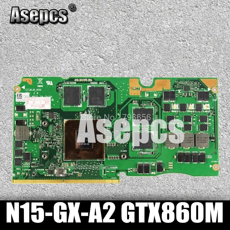 Asepcs N15 GX A2 VGA для For Asus G750J GTX860M ноутбук видеокарта ROG GeForce с 2GB GDDR5 тест
