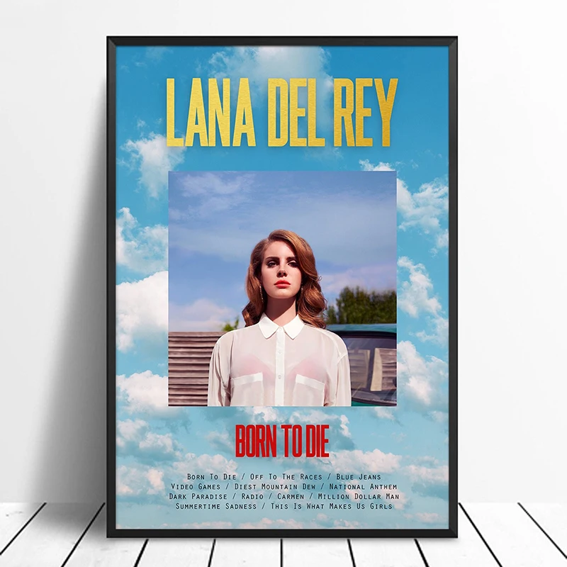 Лана Дель Рей Born To Die с надписью &quotальбом поп музыки крышка плакат музыкальной