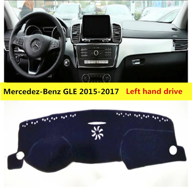 

TAIJS car dashboard cover for Benz GLE 2015-2017 Left hand drive Auto dash board Protective mat for Mercedes-benz GLE 15-17