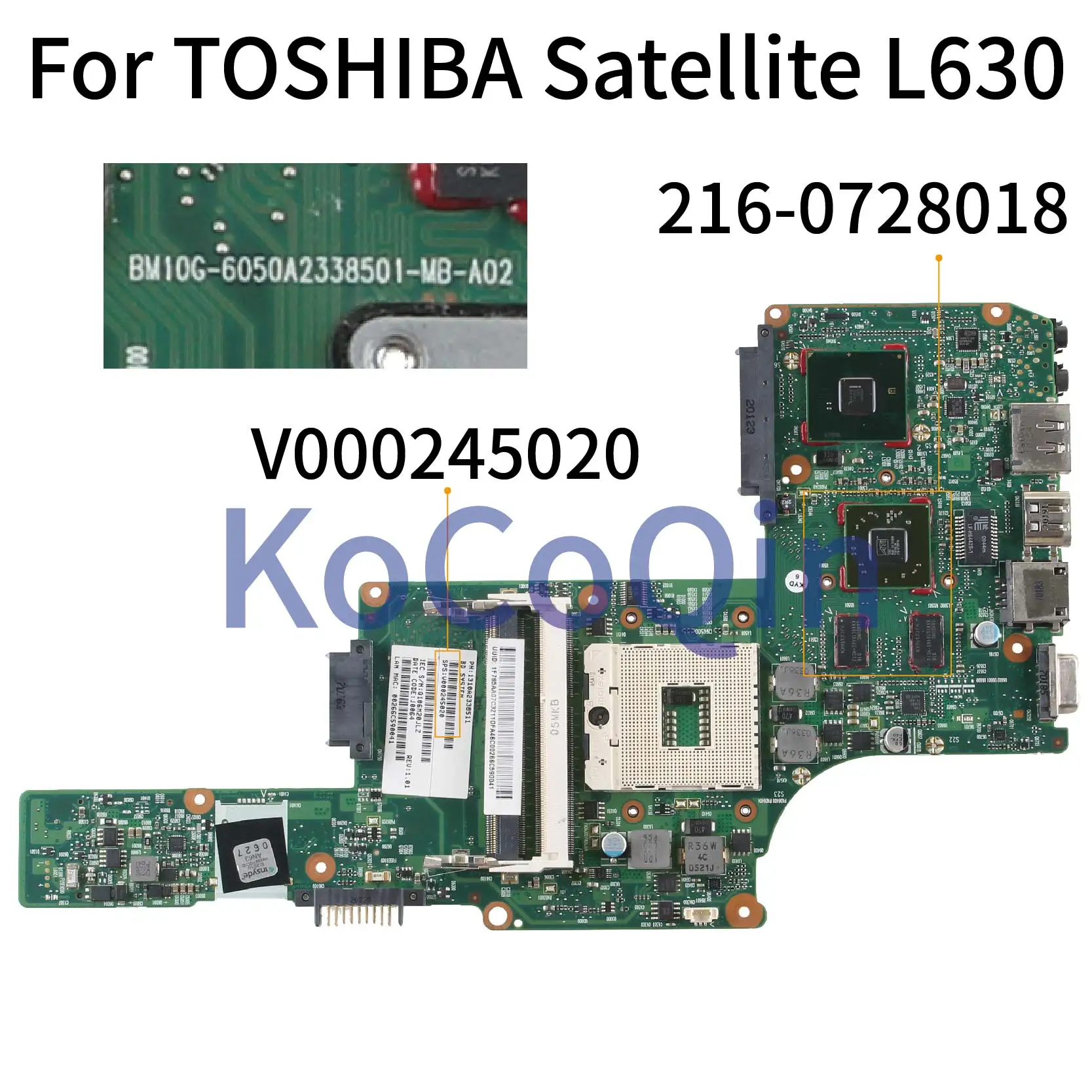 Материнская плата KoCoQin для ноутбука TOSHIBA Satellite L630 L635 PGA989 HM55 материнская V000245020